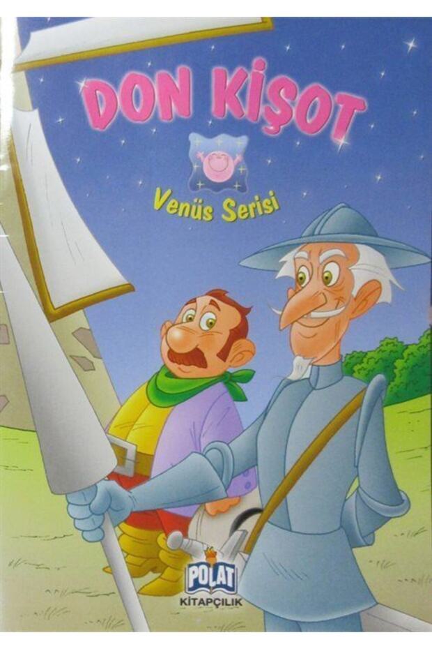 Don Kişot / Venüs Serisi