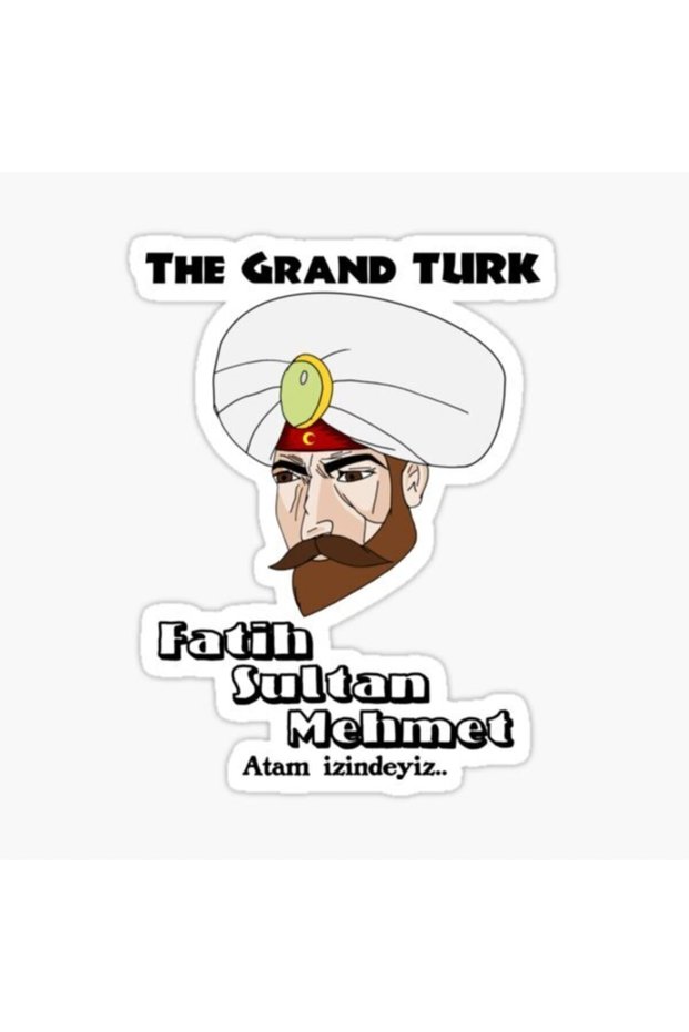 Fatih Sultan Mehmet Car Sticker Paste 18cm