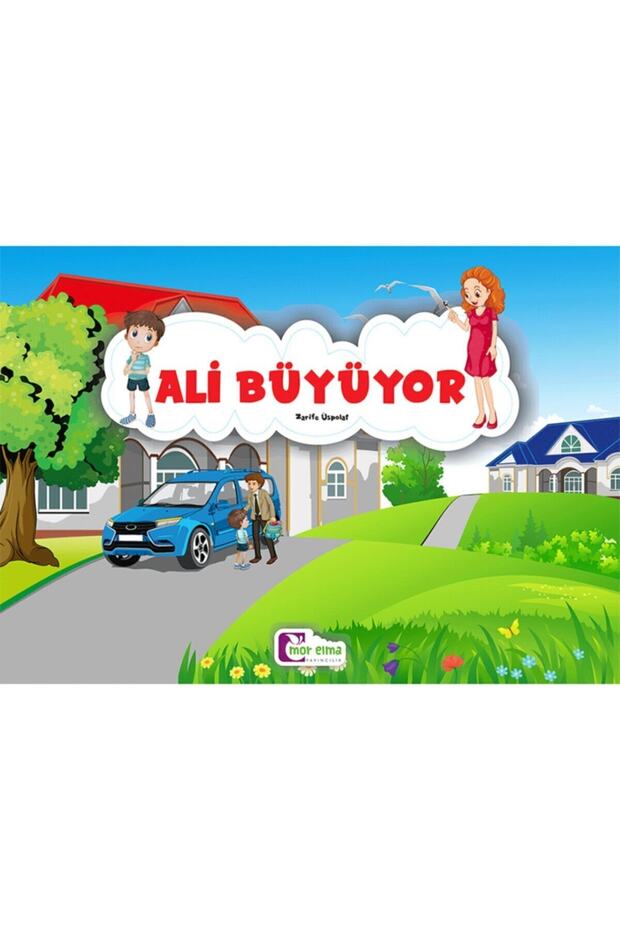 Ali Büyüyor Eğitici Masallar 2-6 Yaş