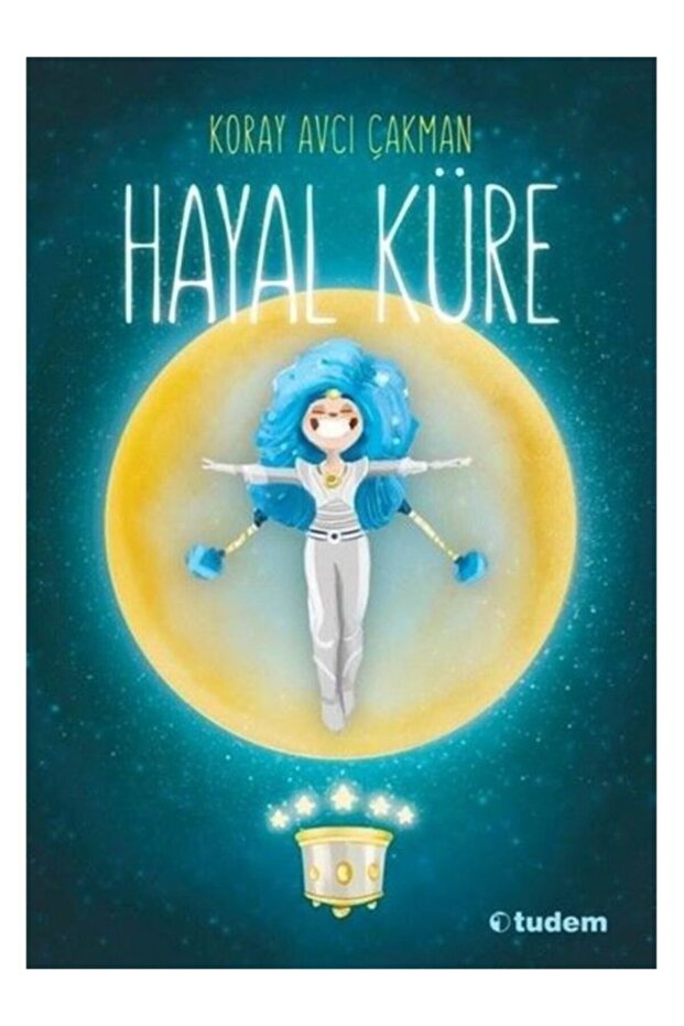 Hayal Küre Koray Avcı Çakman , - Koray Avcı Çakman