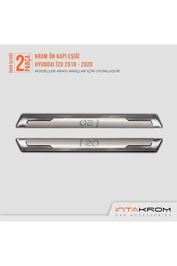 Hyundai I20 Krom Ön Kapı Eşiği 2 Parça 2018 - 2020 - 4