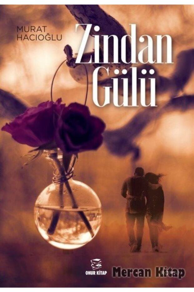 Zindan Gülü