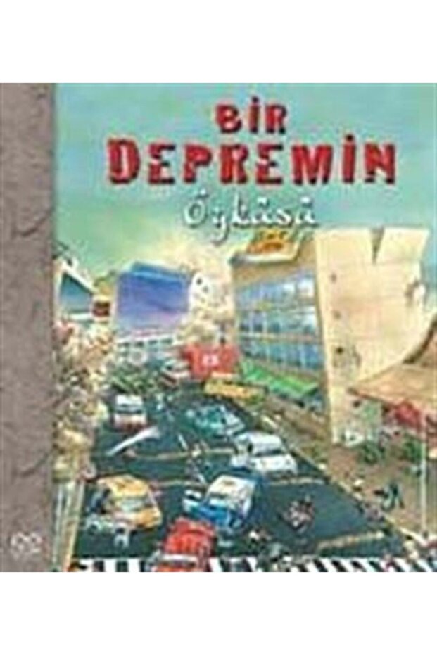 Bir Depremin Öyküsü