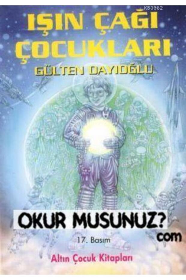 Işın Çağı Çocukları