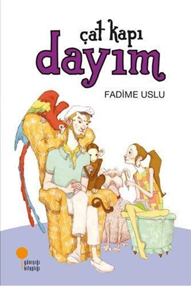 Çat Kapı Dayım Fadime Uslu 9786054603190