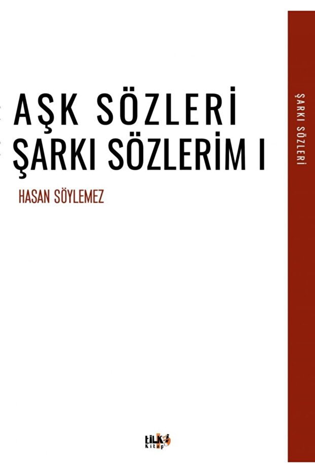 Aşk Sözleri - Hasan Söylemez