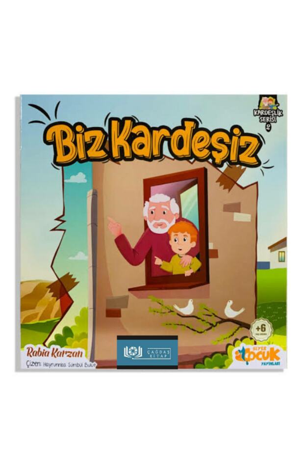 Biz Kardeşiz / Kardeşlik Serisi 2