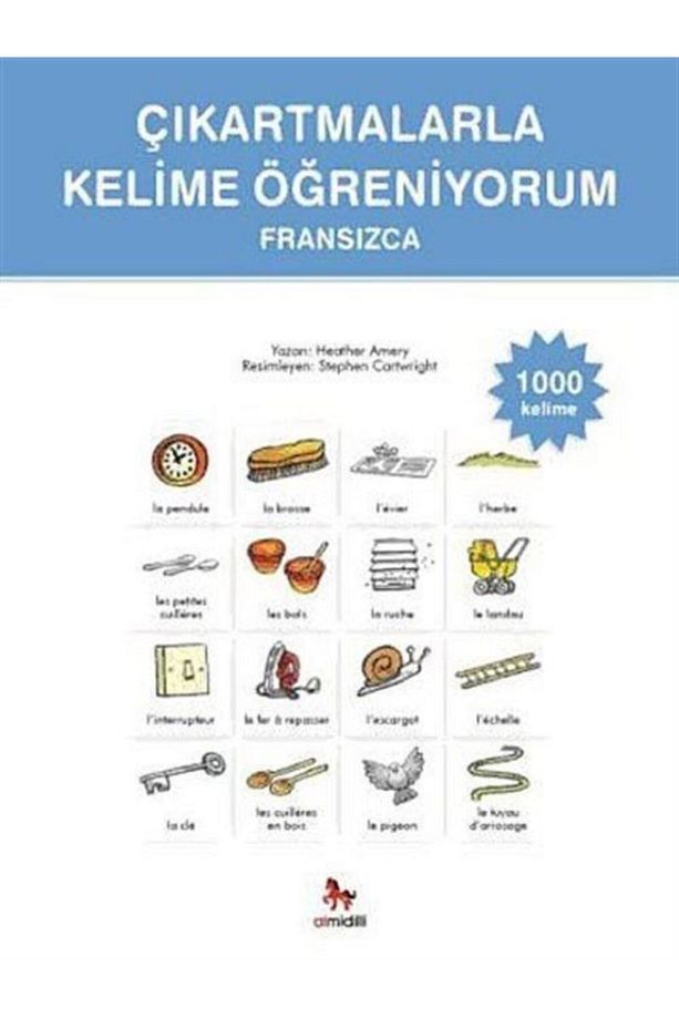 Çıkartmalarla Kelime Öğreniyorum - Fransızca - Heather Amery 9786054984022 - 1