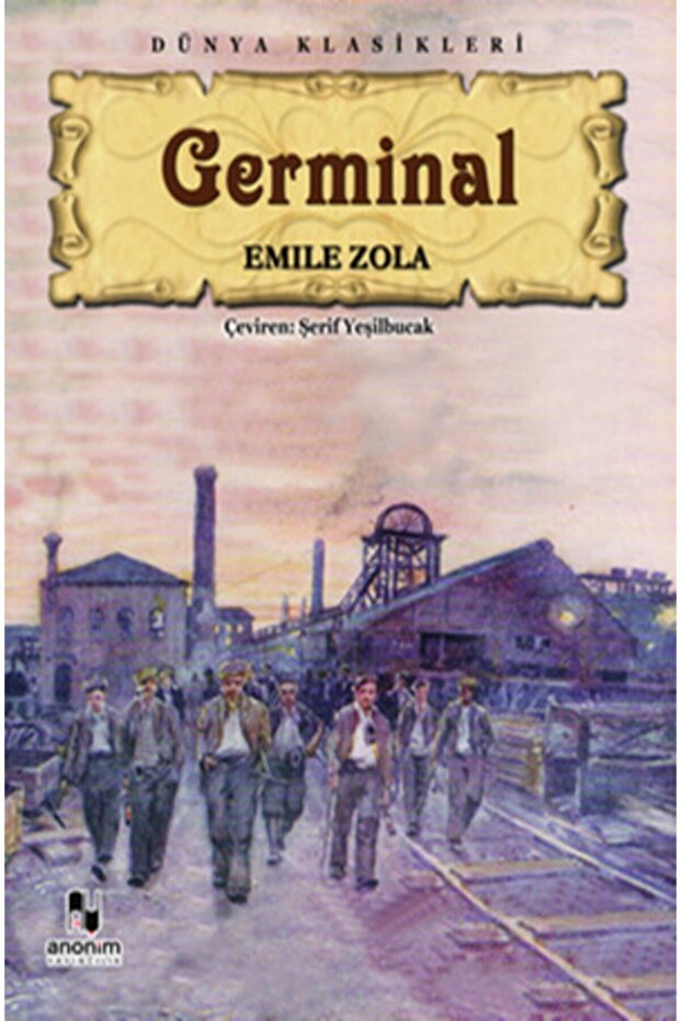Germinal - Emile Zola