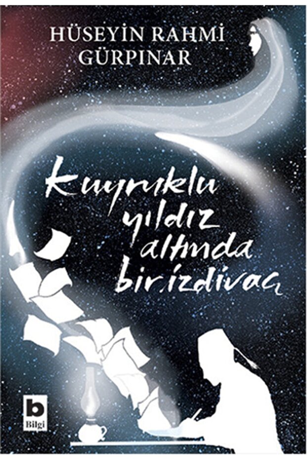 Kuyrukluyıldız Altında Bir Izdivaç Hüseyin Rahmi Gürpınar