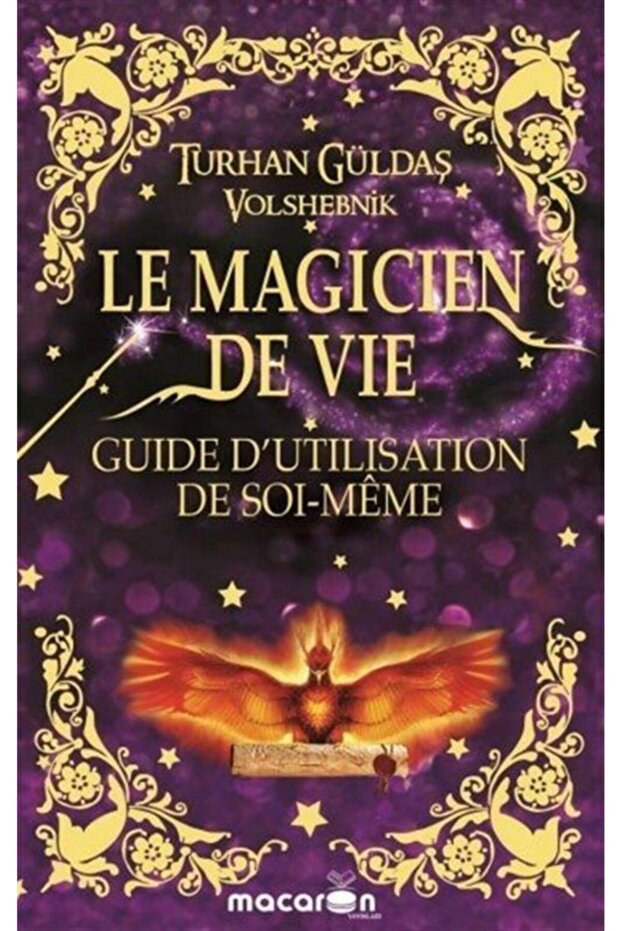 Le Magıcıen De Vıe / Guıde D'utılısatıon De Soı-meme - 1