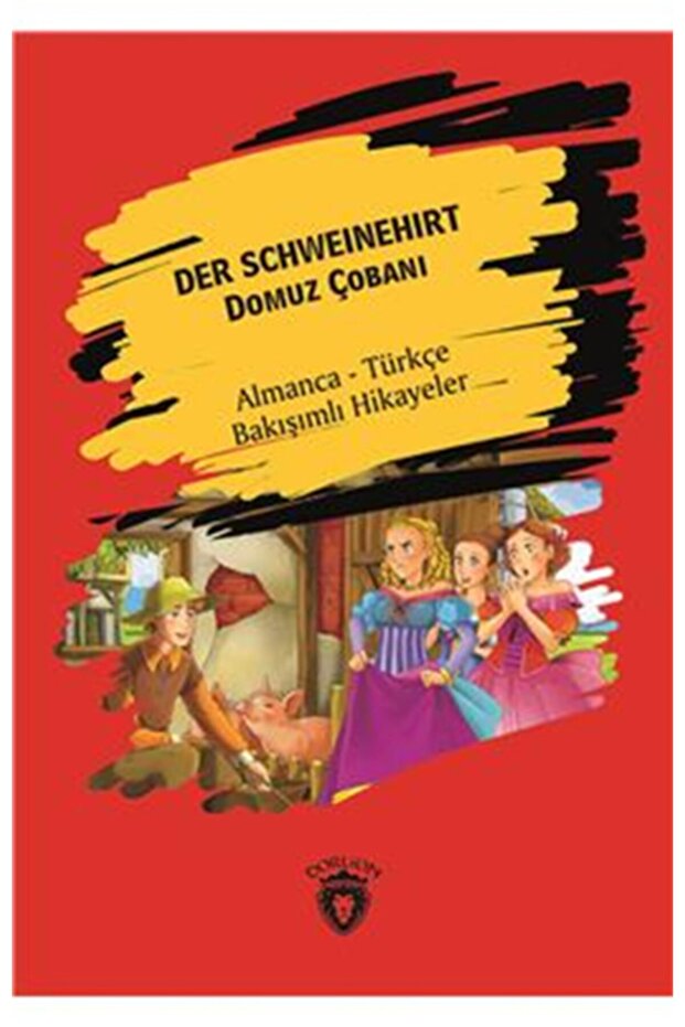 Der Schweinehirt (DOMUZ ÇOBANI) Stories with a German-Turkish Perspective