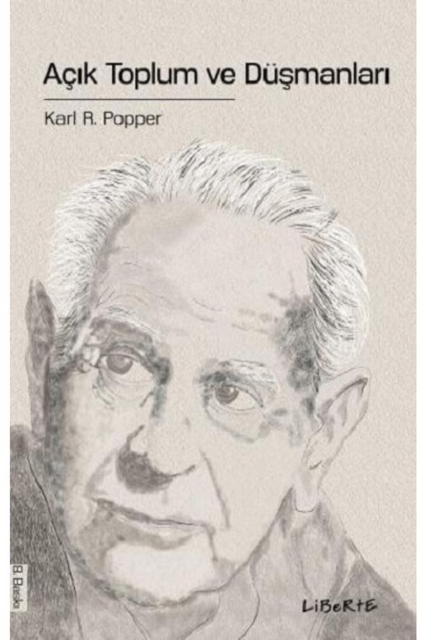 Açık Toplum ve Düşmanları Karl R. Popper - 1