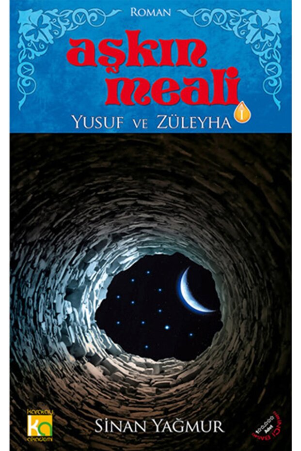 Yusuf ve Züleyha - Sinan Yağmur 9786051130859