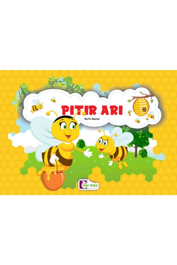 Pıtır Arı - Eğitici Masallar 2-6 Yaş