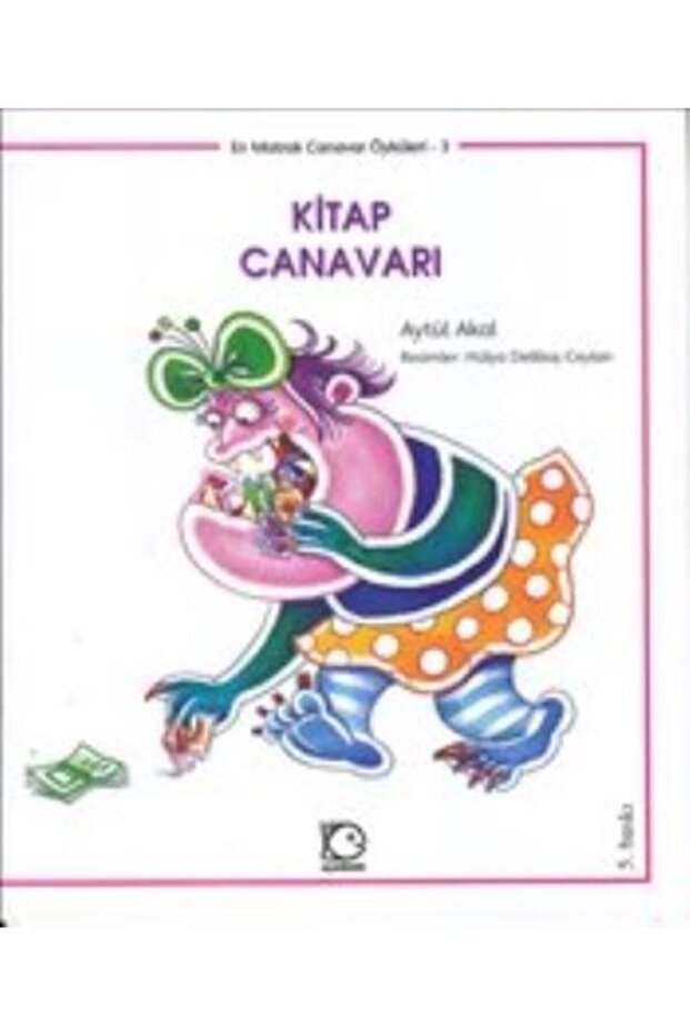 En Matrak Canavar Öyküleri Kitap Canavarı-aytül Akal
