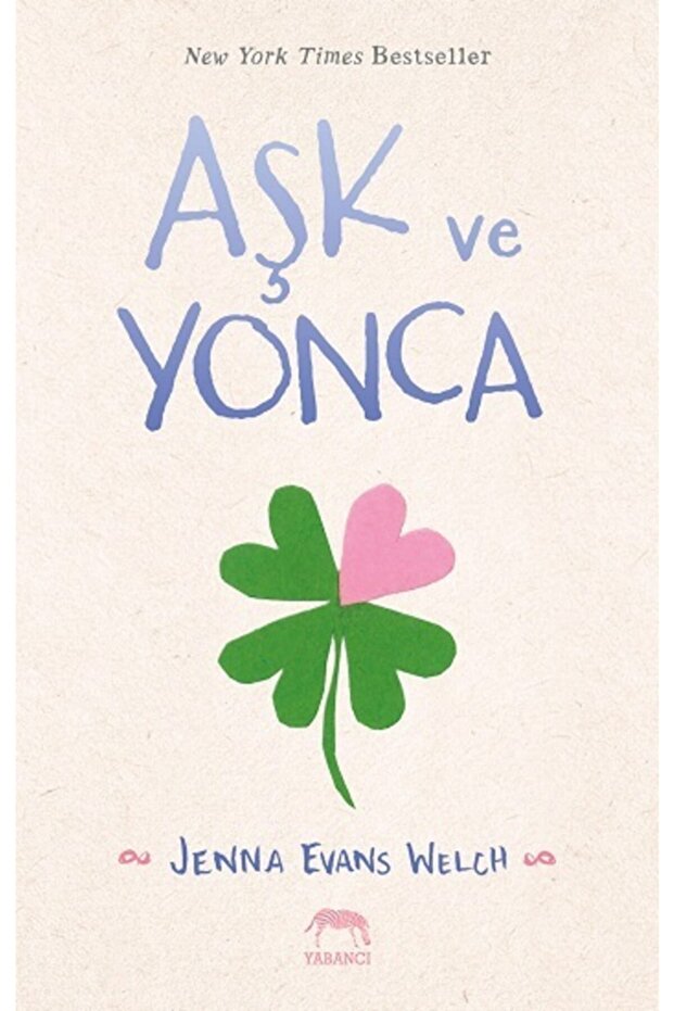 Aşk ve Yonca (Ciltli)