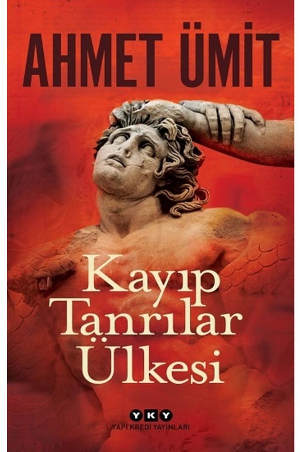 Kayıp Tanrılar Ülkesi - Ahmet Ümit 9789750850417 - 1