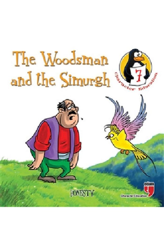 The Woodsman And The Simurgh - Honesty / Character Education Stories 7