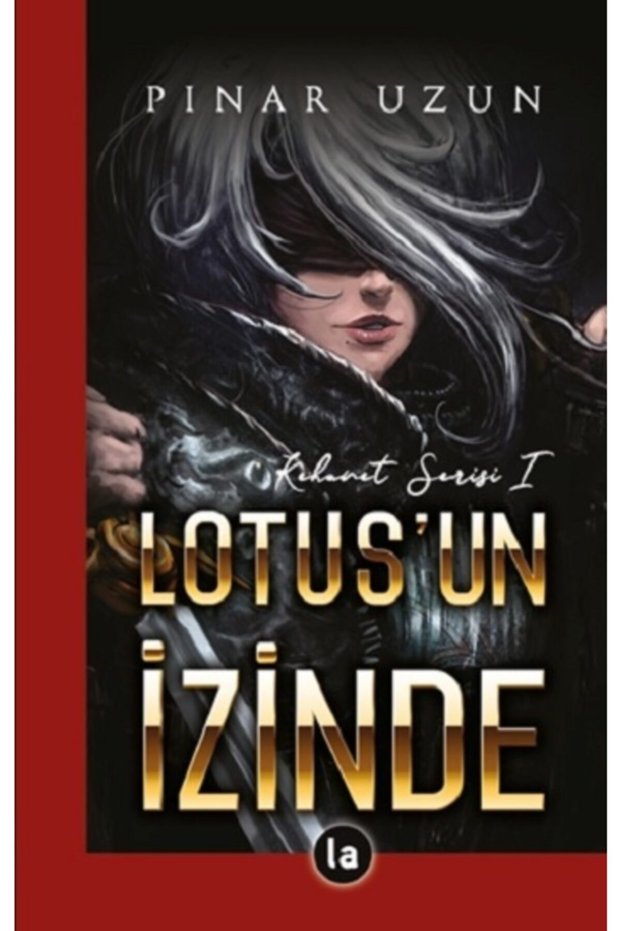 Kehanet Serisi 1 - Lotus'un Izinde 1 - Publications - Pınar Uzun