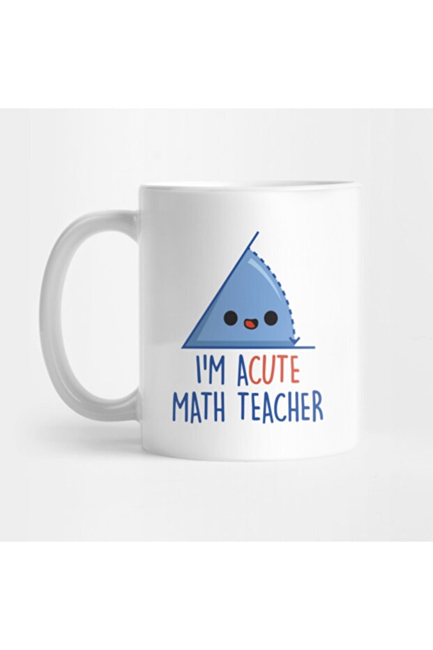كوب I'm Acute Math Teacher