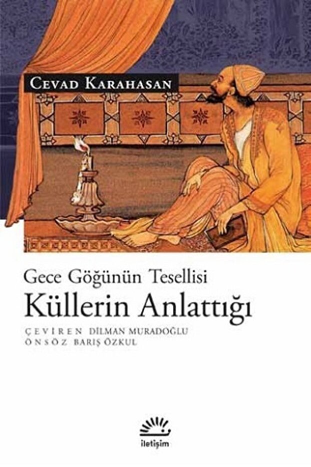Küllerin Anlattığı Gece Göğünün Tesellisi