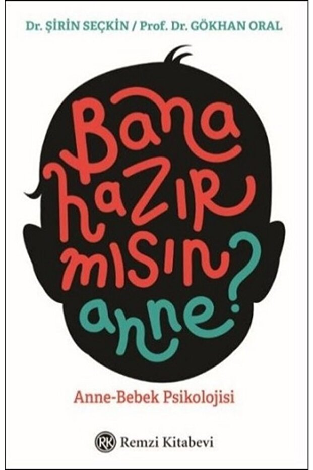 Bana Hazır Mısın Anne?