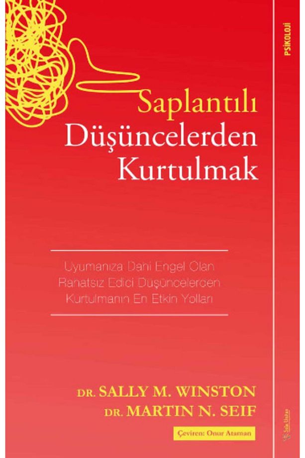 Saplantılı Düşüncelerden Kurtulmak - 1