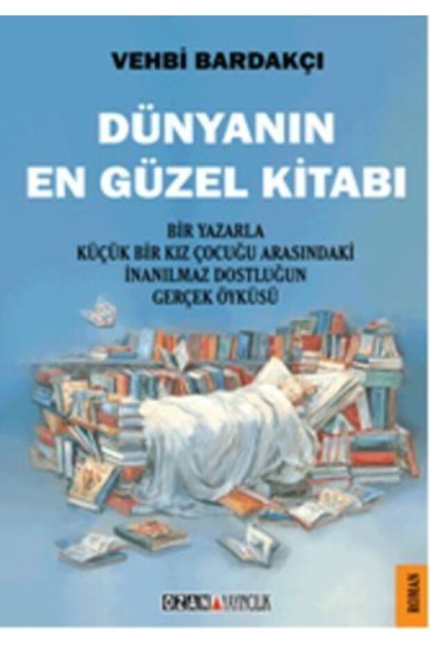 Dünyanın En Güzel Kitabı kitabı / Vehbi Bardakçı / Ozan Yayıncılık