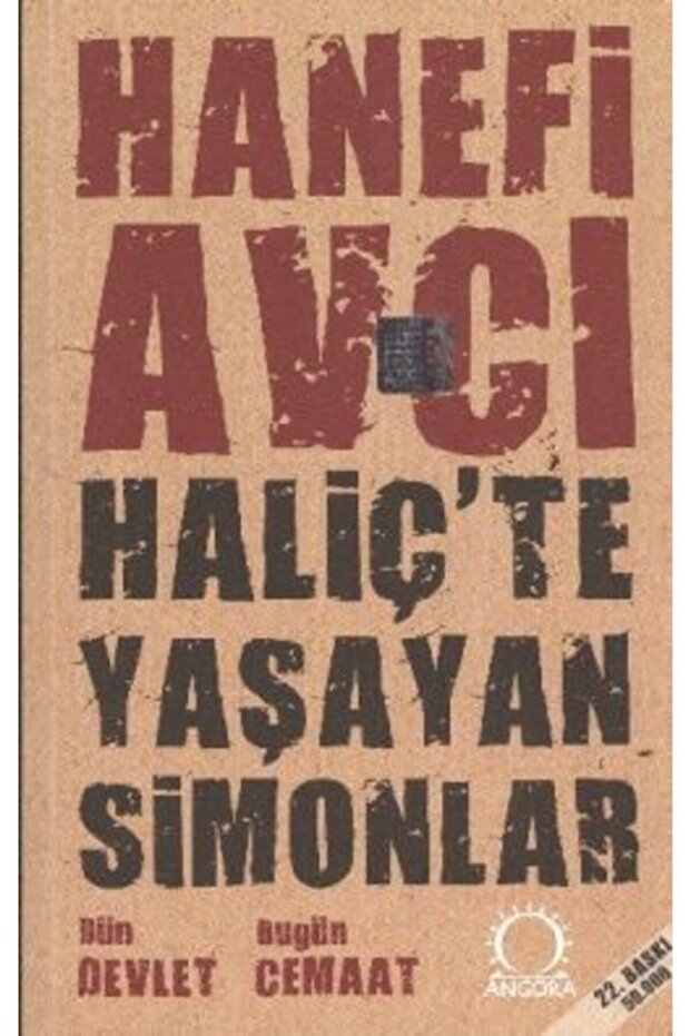 Haliç’te Yaşayan Simonlar