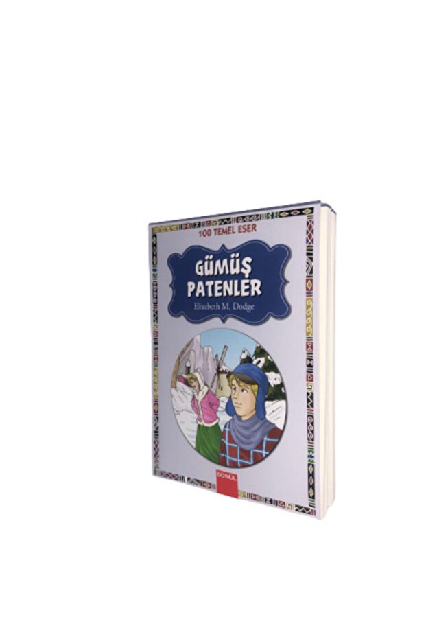 Silver Skates - Elisabeth M. Dodge 100 Essential Works