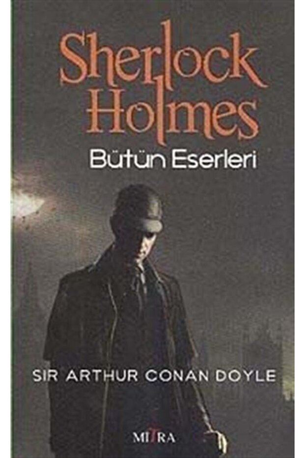 Sherlock Holmes Bütün Eserleri