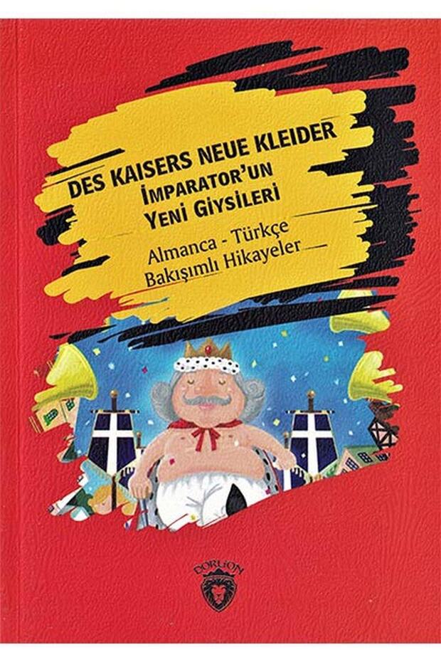Des Kaisers Neue Kleider Emperor's New Clothes German Turkish Mutual Stories