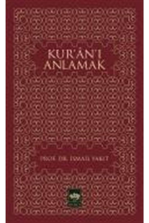 Kur'an'ı Anlamak
