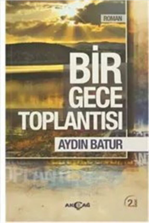 Bir Gece Toplantısı /