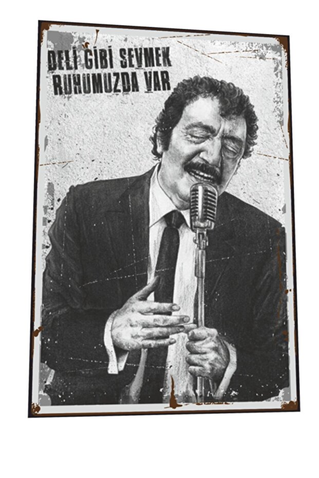 Müslüm Gürses Deli Gibi Sevmek Ruhumuzda Var Retro Ahşap Poster 817 - 1