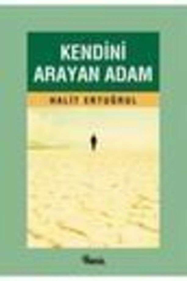 Kendini Arayan Adam - Halit Ertuğrul 9789754081657 - 1