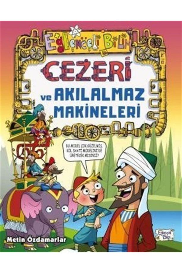 Cezeri Ve Akılalmaz Makineleri - 1