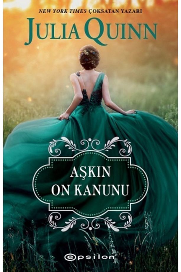 Aşkın On Kanunu - Julia Quinn - 1