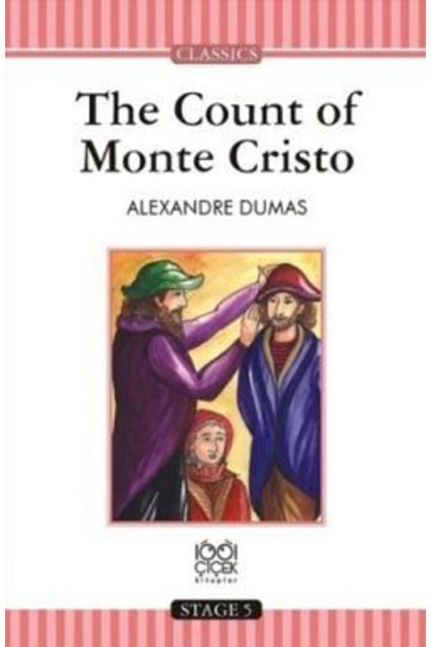 The Count Of Monte Cristo Alexandre Dumas - Alexandre Dumas