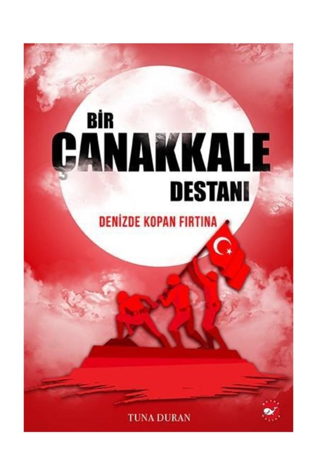 One Çanakkale Destanı Denizde Kopan Fırtına