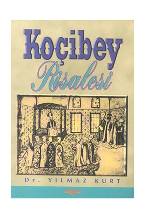 Koçibey Risalesi - 1