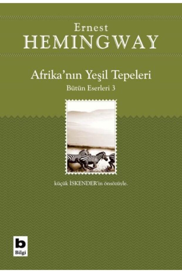 Afrika’nın Yeşil Tepeleri Bütün Eserleri 3