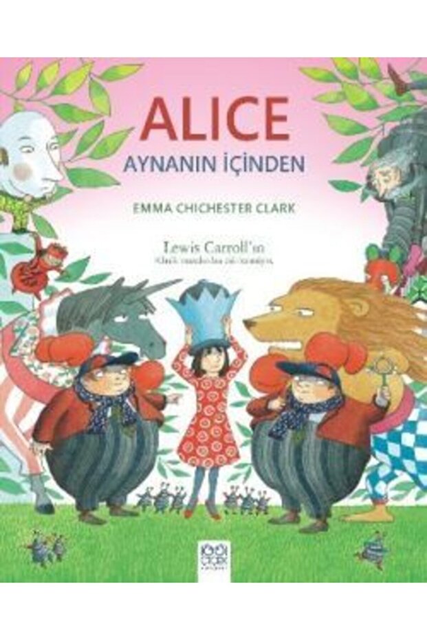 Alice-aynanın Içinden - Emma Chichester Clark