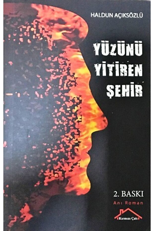 Yüzünü Yitiren Şehir