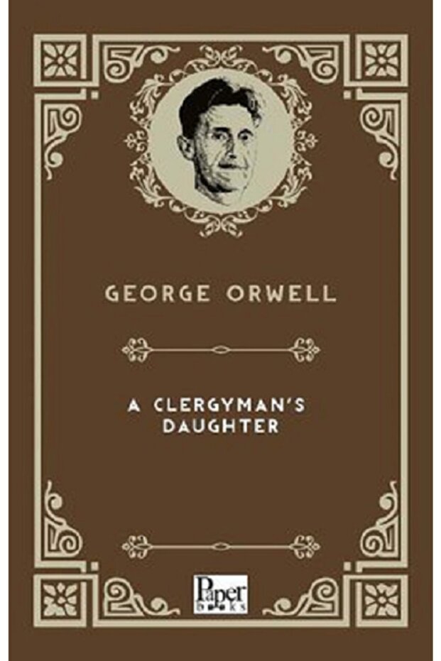 A Clergyman's Daughter & George Orwell