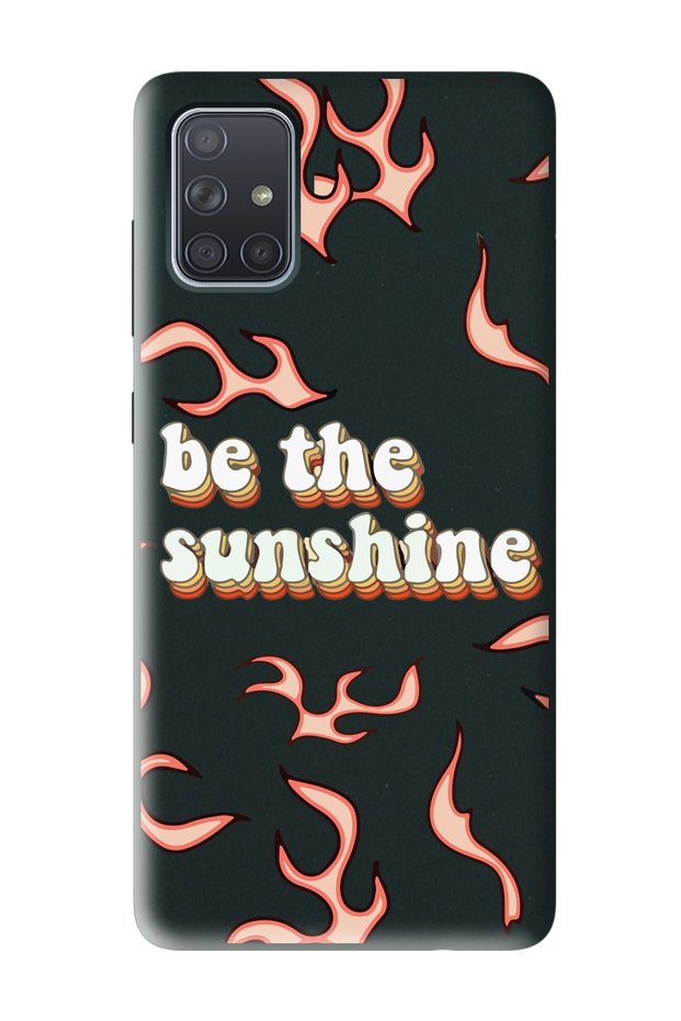 Samsung A71 Compatible Be the Sunshine Designed Black Launch Phone Case