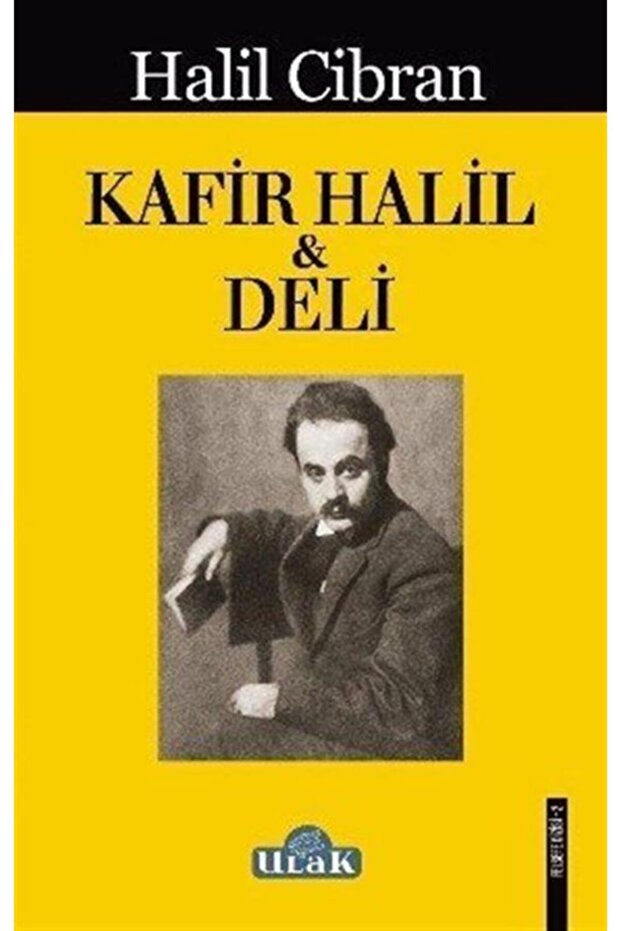 Kafir Halil ve Deli
