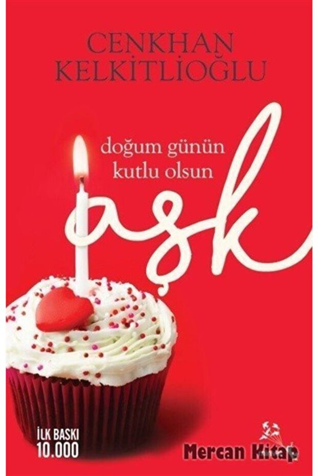 Doğum Günün Kutlu Olsun Aşk