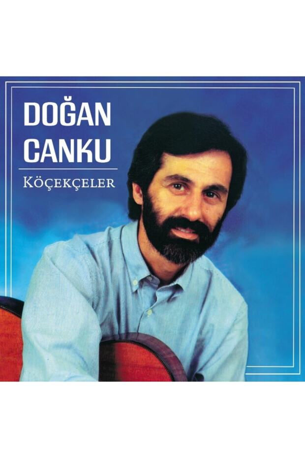 Doğan Canku - Köçekçeler (plak) - 1